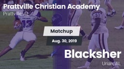 Matchup: Prattville vs. Blacksher  2019