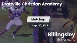 Matchup: Prattville vs. Billingsley  2019