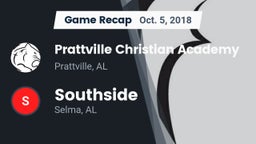 Recap: Prattville Christian Academy  vs. Southside  2018