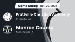 Recap: Prattville Christian Academy  vs. Monroe County  2022