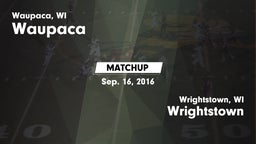 Matchup: Waupaca  vs. Wrightstown  2016