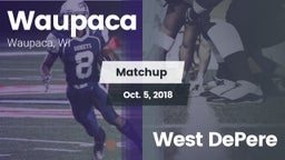 Matchup: Waupaca  vs. West DePere  2018