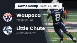 Recap: Waupaca  vs. Little Chute  2019
