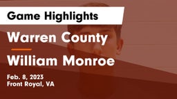 Warren County  vs William Monroe Game Highlights - Feb. 8, 2023