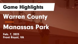 Warren County  vs Manassas Park Game Highlights - Feb. 7, 2023