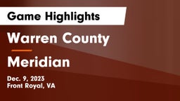 Warren County  vs Meridian  Game Highlights - Dec. 9, 2023