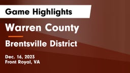 Warren County  vs Brentsville District  Game Highlights - Dec. 16, 2023