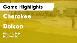 Cherokee  vs Delsea  Game Highlights - Dec. 11, 2018