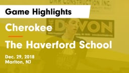 Cherokee  vs The Haverford School Game Highlights - Dec. 29, 2018