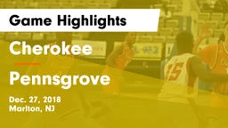 Cherokee  vs Pennsgrove Game Highlights - Dec. 27, 2018