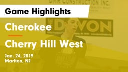 Cherokee  vs Cherry Hill West  Game Highlights - Jan. 24, 2019