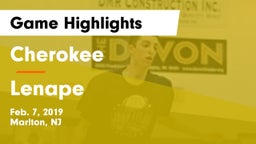 Cherokee  vs Lenape  Game Highlights - Feb. 7, 2019