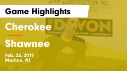 Cherokee  vs Shawnee  Game Highlights - Feb. 25, 2019