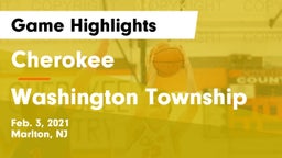 Cherokee  vs Washington Township  Game Highlights - Feb. 3, 2021