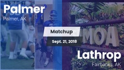 Matchup: Palmer  vs. Lathrop  2018