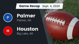 Recap: Palmer  vs. Houston  2020