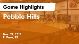 Pebble Hills  Game Highlights - Nov. 29, 2018