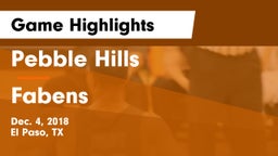 Pebble Hills  vs Fabens  Game Highlights - Dec. 4, 2018