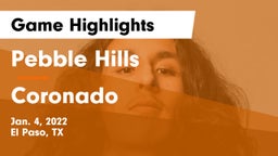 Pebble Hills  vs Coronado  Game Highlights - Jan. 4, 2022