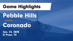 Pebble Hills  vs Coronado  Game Highlights - Jan. 24, 2020
