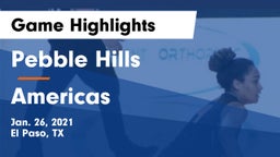 Pebble Hills  vs Americas  Game Highlights - Jan. 26, 2021