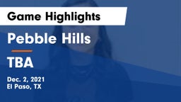 Pebble Hills  vs TBA Game Highlights - Dec. 2, 2021