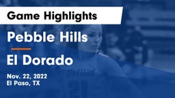 Pebble Hills  vs El Dorado  Game Highlights - Nov. 22, 2022