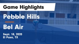 Pebble Hills  vs Bel Air  Game Highlights - Sept. 18, 2020