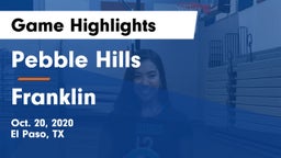 Pebble Hills  vs Franklin  Game Highlights - Oct. 20, 2020