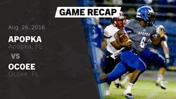 Recap: Apopka  vs. Ocoee  2016