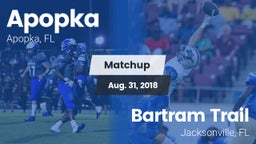 Matchup: Apopka  vs. Bartram Trail  2018