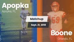 Matchup: Apopka  vs. Boone  2018