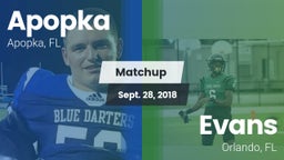 Matchup: Apopka  vs. Evans  2018