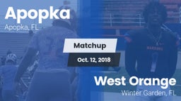 Matchup: Apopka  vs. West Orange  2018