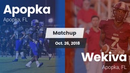 Matchup: Apopka  vs. Wekiva  2018