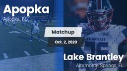 Matchup: Apopka  vs. Lake Brantley  2020