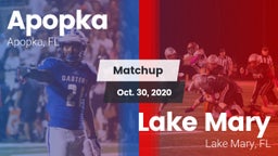 Matchup: Apopka  vs. Lake Mary  2020