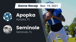 Recap: Apopka  vs. Seminole  2021