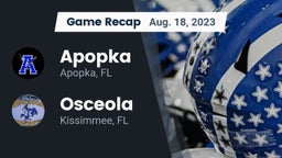 Recap: Apopka  vs. Osceola  2023