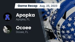 Recap: Apopka  vs. Ocoee  2023