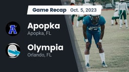 Recap: Apopka  vs. Olympia  2023