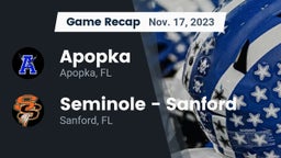 Recap: Apopka  vs. Seminole  - Sanford 2023