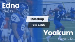 Matchup: Edna  vs. Yoakum  2017