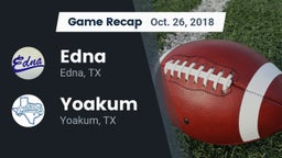 Recap: Edna  vs. Yoakum  2018