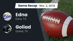 Recap: Edna  vs. Goliad  2018