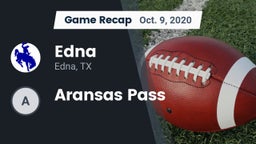 Recap: Edna  vs. Aransas Pass 2020
