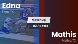 Matchup: Edna  vs. Mathis  2020