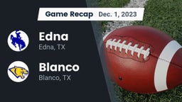 Recap: Edna  vs. Blanco  2023