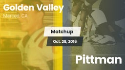 Matchup: Golden Valley High vs. Pittman  2016