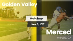 Matchup: Golden Valley High vs. Merced  2017